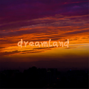 dreamland