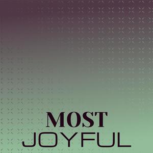 Most Joyful