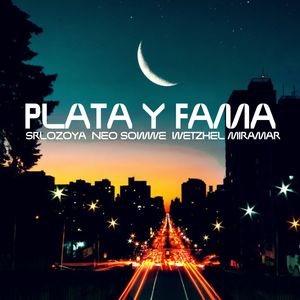 Plata y fama (Explicit)