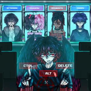 CTRL ALT DELETE (feat. Ashgr3y & AfterDRK) (REMIX|Explicit)