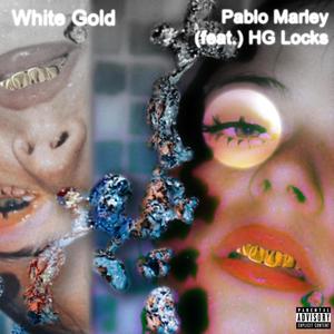 White Gold(feat. Hg Locks) (Explicit)