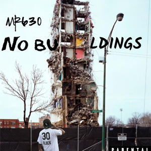 No buildings mixtape (Explicit)