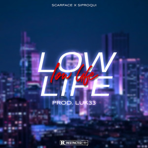 Low Life (Explicit)