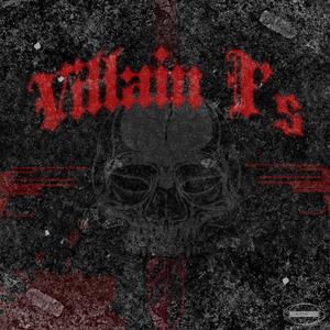 Villain I's (Explicit)