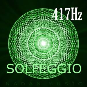 417Hz : Facilitating Change(Solfeggio Frequencies)