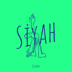 Siyah (Explicit)