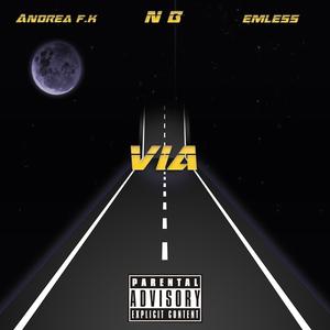 Via (feat. Buni & Emless) (Explicit)