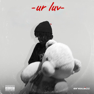 ur love (Explicit)
