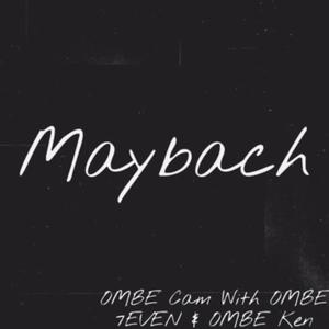 Maybach (feat. nlo7even) (Explicit)