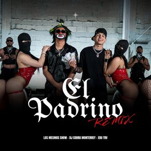 El Padrino (Remix|Explicit)