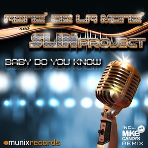 Baby Do You Know (Purple Project Remix)