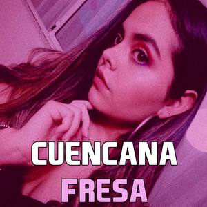 Cuencana Fresa