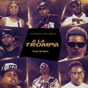 A la Trompa (Explicit)