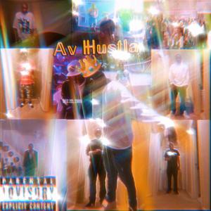 Av Hustla (Explicit)