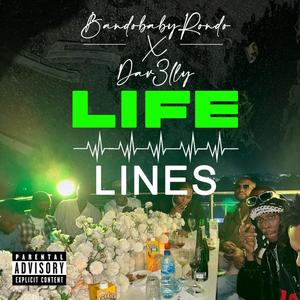 Life Lines (feat. Dav3lly) [Explicit]