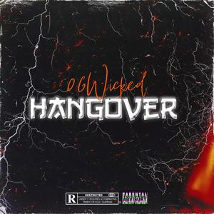 06Wicked - Hangover (Explicit)