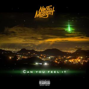 Can You Feel It (Explicit)