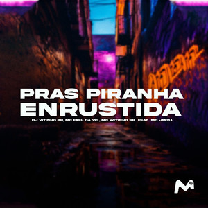 PRAS PIRANHA ENRUSTIDA (Explicit)