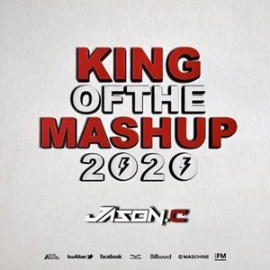 KING OF THE MASHUP 2020