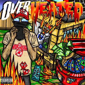 OVER HEATED (Explicit)