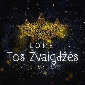 Lore - Tos Žvaigždės