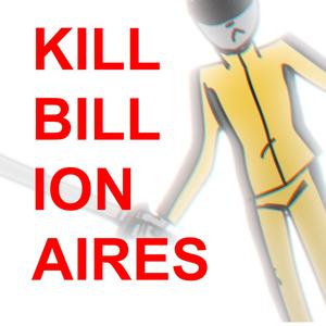 Kill Billionaires (feat. Phil Zeo & Phaceless)