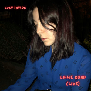 Lillie Road (Live) [Explicit]