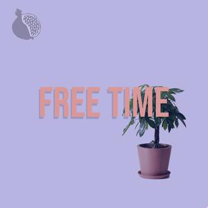 FREE TIME (feat. Blvck Svm) (Explicit)