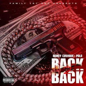 Back to Back (feat. Polo Fargo) [Explicit]