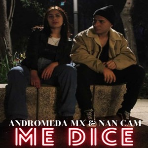 Me Dice (Explicit)