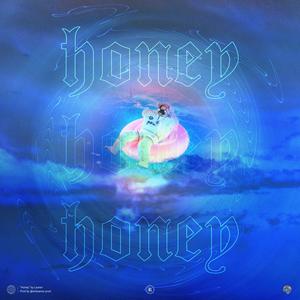 Honey(feat. Lauren) (Explicit)