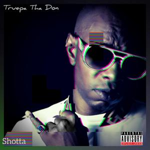 SHOTTA (Explicit)