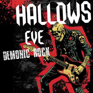 Hallows Eve Demonic Rock