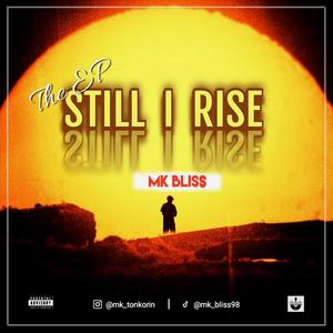 STILL I RISE (The EP)