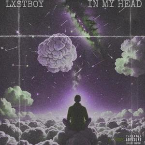 IN MY HEAD (Explicit)