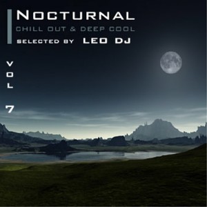 Nocturnal, Vol. 7 (Chill Out & Deep Cool Selected By Leo Dj)