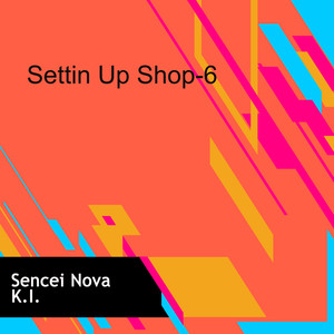 Settin Up Shop-6 (Explicit)