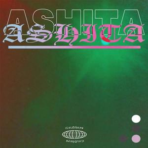 ASHITA (feat. Madensy) (Explicit)