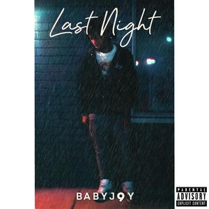 Last Night (Explicit)
