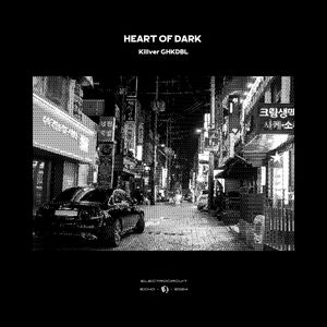 Heart Of Dark