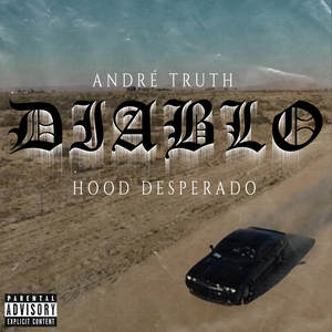 Diablo (Hood Desperado) [Explicit]