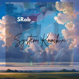 System Knock'n (Explicit)