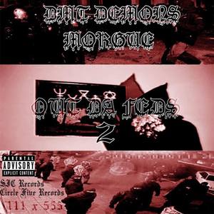 Out Da Feds 2(feat. Morgue!) (Explicit)
