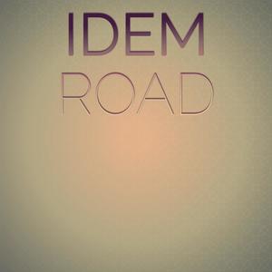 Idem Road