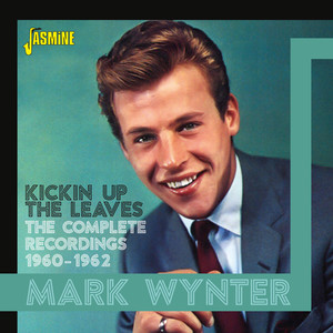 Kickin' Up the Leaves: The Complete Recordings (1960-1962)