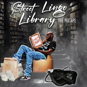 Street Lingo Library (Explicit)