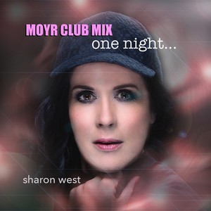 One Night (Moyr Club Mix)