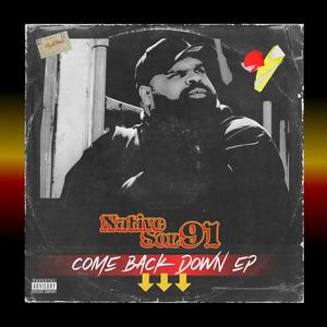 COMEBACK DOWN(feat. Native Emcee, YOWIE & Eleanor Nimpala Rose) (Explicit)
