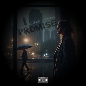 I Promise (feat. EVOLVE)