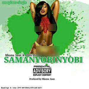 Samanyobi (feat. Mkoma Saan)